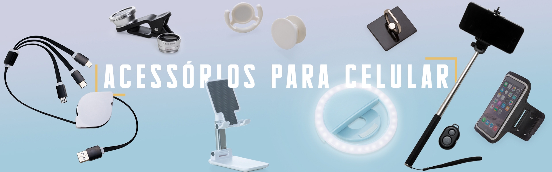 Acessórios para Celular